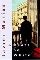 A Heart So White