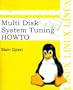 Multi Disk System Tuning Howto