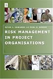 Risk Management in Project Organisations