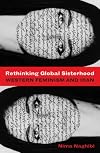 Rethinking Global Sisterhood