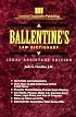 Ballentine's Law Dictionary: Legal Assistant Edition
