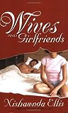 Wives and Girlfriends