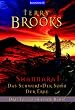 Shannara I Das Schwert - Der Sohn - Der Erbe