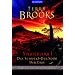 Shannara I Das Schwert - Der Sohn - Der Erbe
