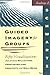 Guided Imagery for Groups: Fifty Visualizations That Promote Relaxation, Problem-Solving, Creativity, and Well-Being