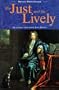 The Just and the Lively: The Literary Criticism of John Dryden