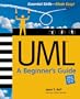 UML: A Beginner's Guide