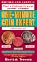 The One-Minute Coin Expert, 4th Edition