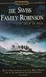 The Swiss Family Robinson (Signet Classics)