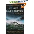 The Swiss Family Robinson (Signet Classics)