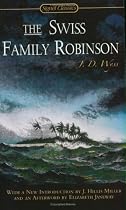 The Swiss Family Robinson (Signet Classics)