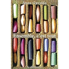 Ensemble, c'est tout (dédicacé par l'auteur)