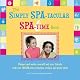 The Simply SPA-tacular Spa Time Book