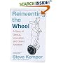 Reinventing the Wheel : A Story of Genius, Innovation, and Grand Ambition