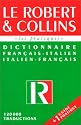 Le Robert et Collins - Dictionnaire fran&ccedil;ais-italien / italien-fran&ccedil;ais