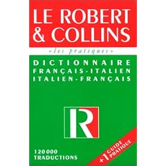 Le Robert et Collins - Dictionnaire fran�ais-italien / italien-fran�ais