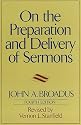 On the Preparation and Delivery of Sermons: Fourth Edition