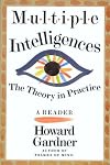 Multiple Intelligences: The Theory in Practice