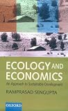 Ecology and Economics: An Approach to Sustainable Development