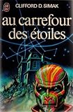 Au carrefour des etoiles
