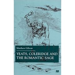Yeats, Coleridge and the Romantic Sage