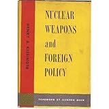 nuclear weapons and foreign policy