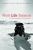Work-Life Balance: A Psychological Perspective