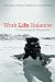 Work-Life Balance: A Psychological Perspective