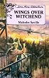 Wings Over Witchend (A Lone Pine adventure)