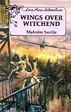 Wings Over Witchend (A Lone Pine adventure)