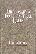 Dictionary of Ecclesiastical Latin
