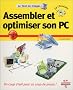 Assembler et optimiser son PC