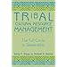 Tribal Cultural Resource Management: The Full Circle to Stewardship (Heritage Resource Management Series)