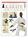 The Guide to Karate: Judo, Aikido, Ju-Jitsu (Practical Handbooks (Lorenz))