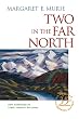 Two in the Far North