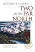 Two in the Far North