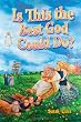 Is This the Best God Could Do?