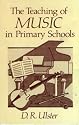 The Teaching of Music in Primary Schools