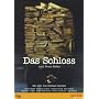 Das Schloss