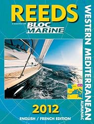 Reeds Western Mediterranean Almanac 2012 (Bloc Marine)