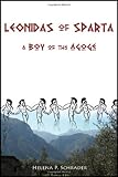 Leonidas of Sparta: A Boy of the Agoge