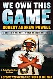 We Own This Game: A Season the in the Adult World of Youth Football