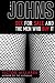 The Johns: Sex for Sale and the Men Who Buy It