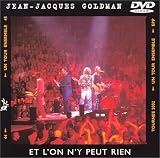 Jean-Jacques Goldman : Et l'on n'y peut rien [DVD Single]
