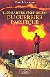 Les Cartes Exercices du Guerrier Pacifique