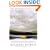 A Yellow Raft in Blue Water: A Novel