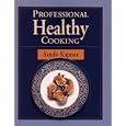 Professional Healthy Cooking