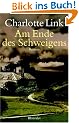 Am Ende des Schweigens: Roman
