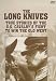 The Long Knives
