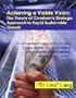Achieving a Viable Vision: The Theory of Constraints Strategic Approach to Rapid Sustainable Growth
